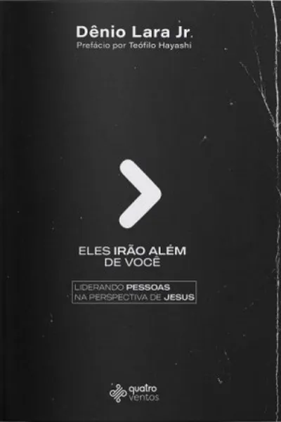Cover of Eles Irão Além De Você