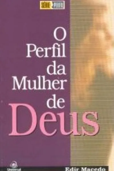 Cover of O perfil da mulher de Deus
