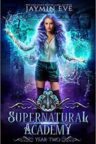 Cover of Supernatural Academy: Year Two