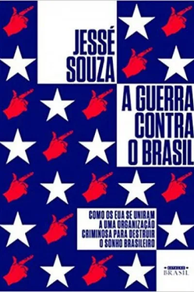 Cover of A guerra contra o Brasil