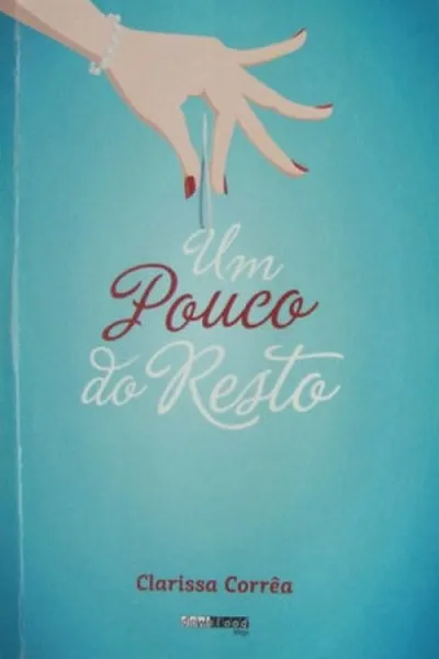 Cover of Um pouco do resto