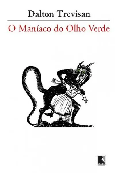 Cover of O maníaco do olho verde