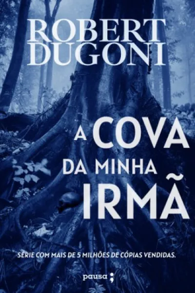 Cover of A Cova da Minha Irmã
