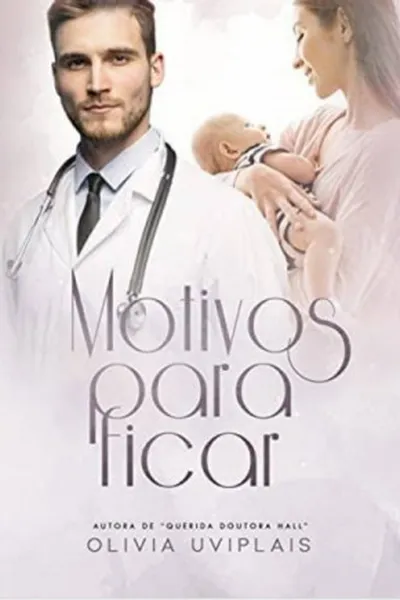 Cover of Motivos Para Ficar