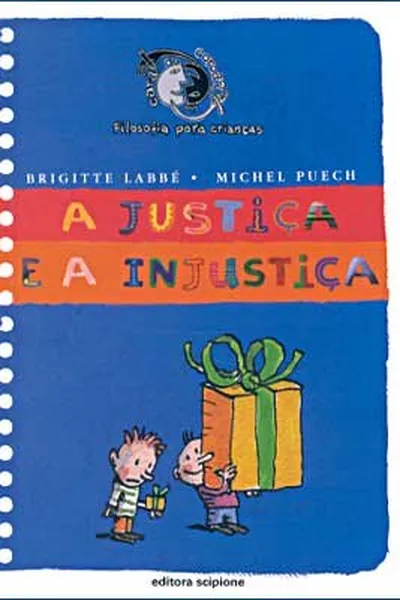 Cover of A justiça e a injustiça