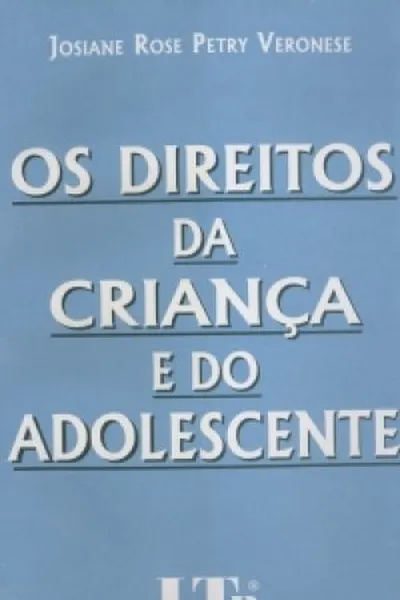 Cover of Os direitos da criança e do adolescente