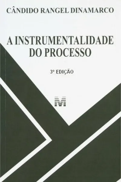 Cover of A instrumentalidade do processo
