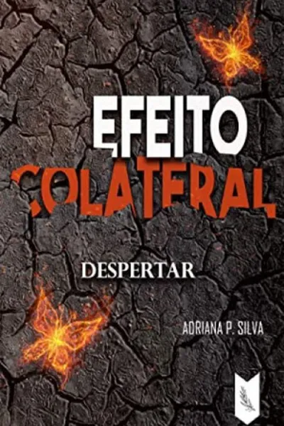 Cover of Efeito Colateral: Despertar