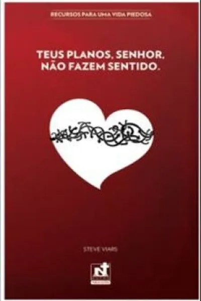 Cover of Teus planos, Senhor, não fazem sentido
