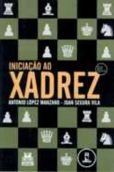 Cover of Iniciação Ao Xadrez