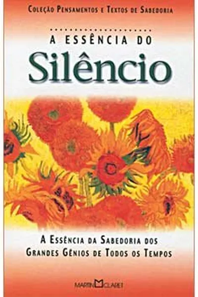 Cover of A essência do silêncio