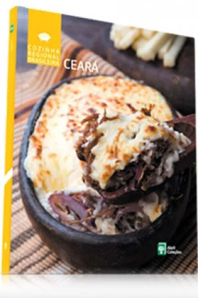 Cover of Cozinha Regional Brasileira - Ceará