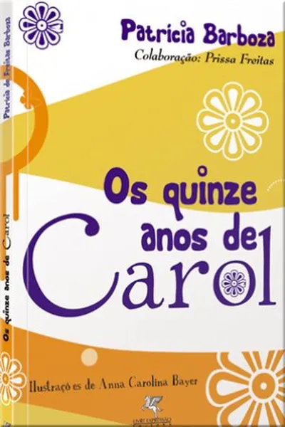 Cover of Os quinze anos de Carol