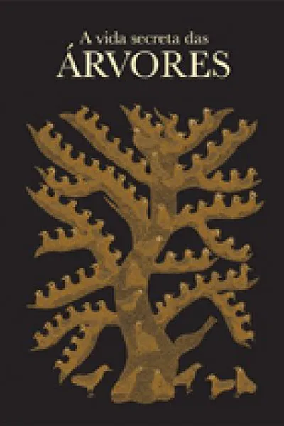 Cover of A Vida Secreta das Árvores