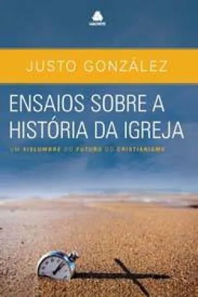 Cover of Ensaios sobre a história da igreja