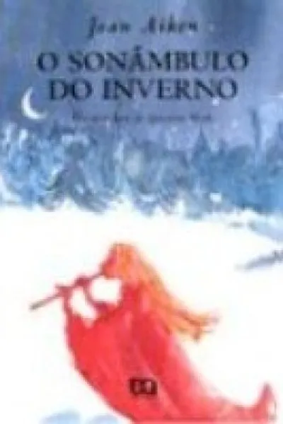 Cover of O Sonâmbulo do Inverno