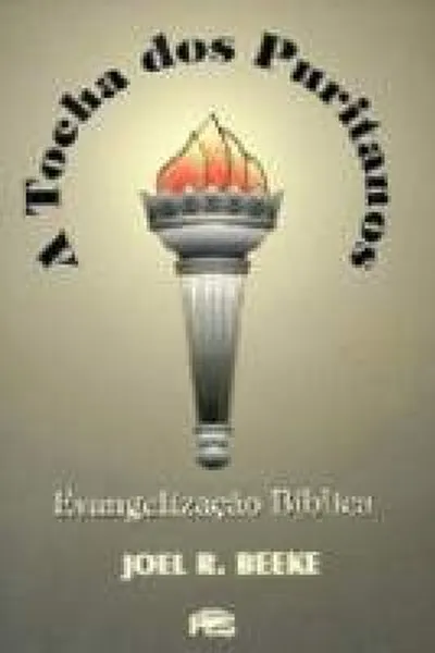 Cover of A Tocha dos Puritanos