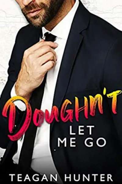 Cover of Doughn't Let Me Go