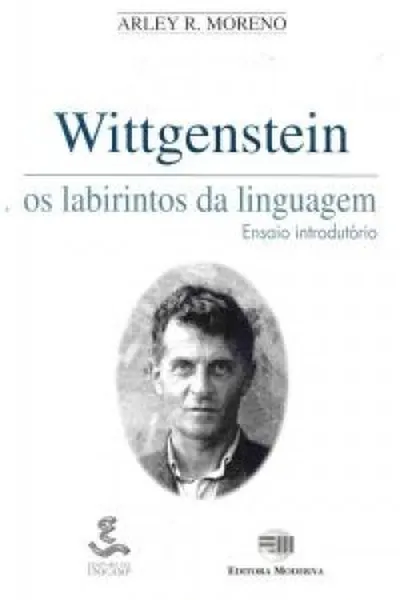 Cover of Wittgenstein - os labirintos da linguagem