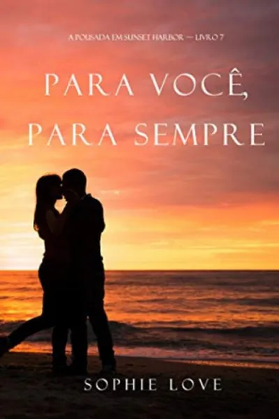 Cover of Para Você, Para Sempre