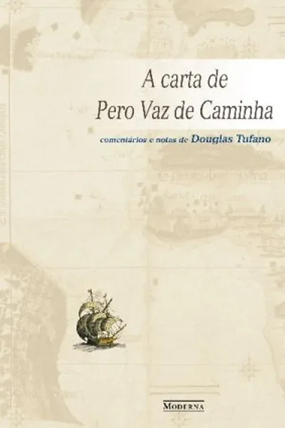 Cover of A Carta de Pero Vaz de Caminha