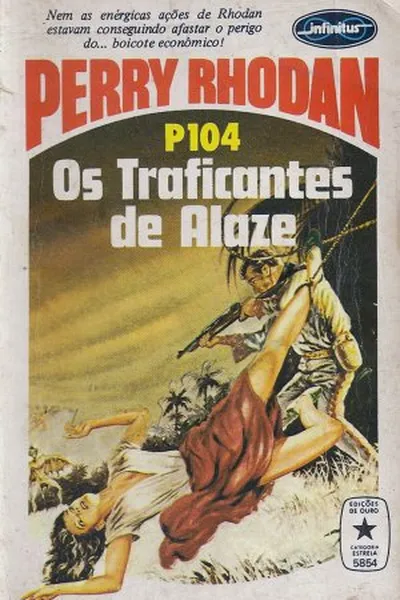 Cover of Os Traficantes de Alaze