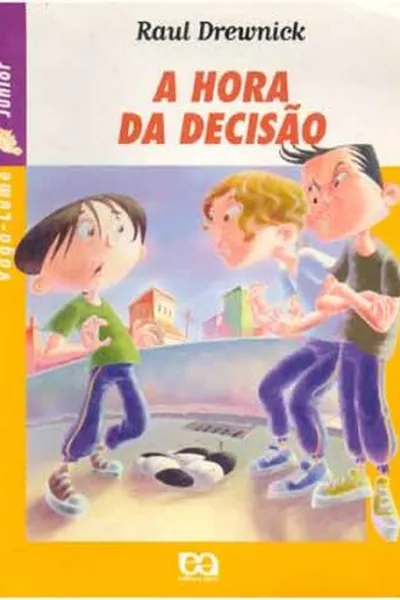 Cover of A hora da decisão