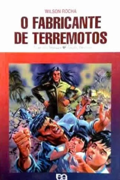 Cover of O Fabricante de Terremotos