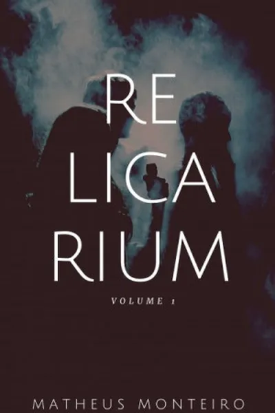 Cover of Relicarium volume 1
