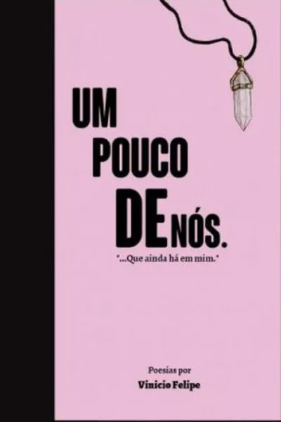 Cover of Um Pouco De Nós