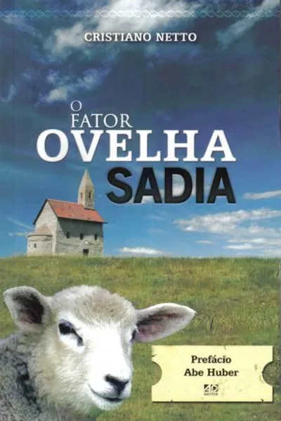Cover of O fator ovelha sadia