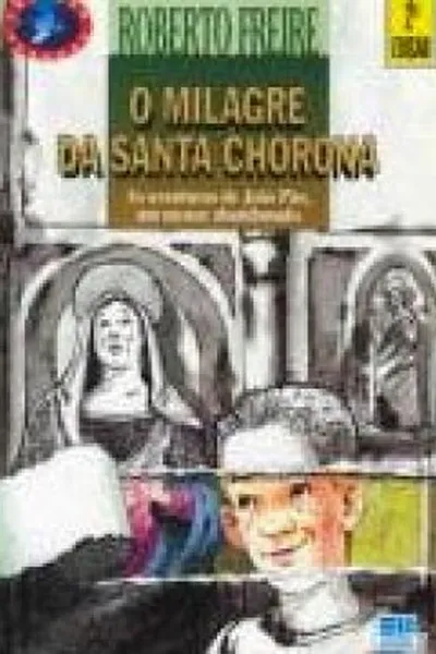 Cover of O Milagre da Santa Chorona