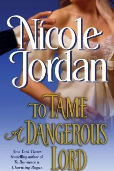 Cover of To Tame a Dangerous Lord