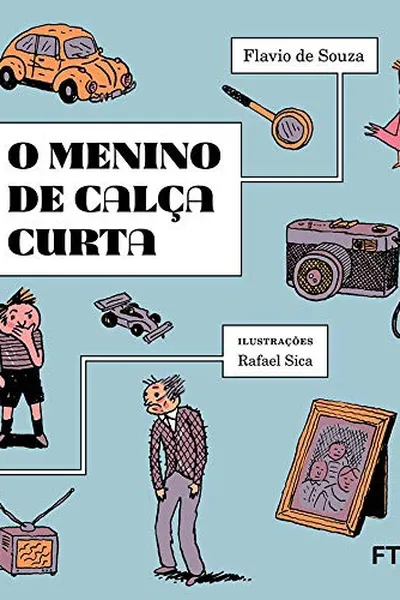 Cover of O Menino de Calça Curta