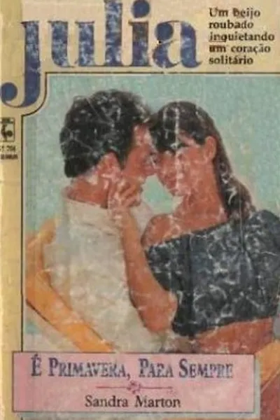 Cover of É Primavera, para Sempre