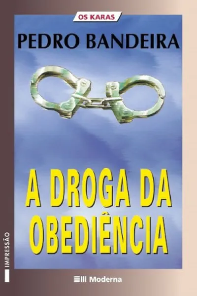 Cover of A Droga da Obediência