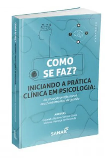 Cover of Iniciando a Prática Clínica em Psicologia