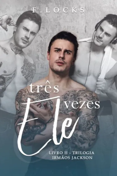 Cover of Três Vezes Ele