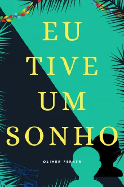 Cover of Eu Tive Um Sonho