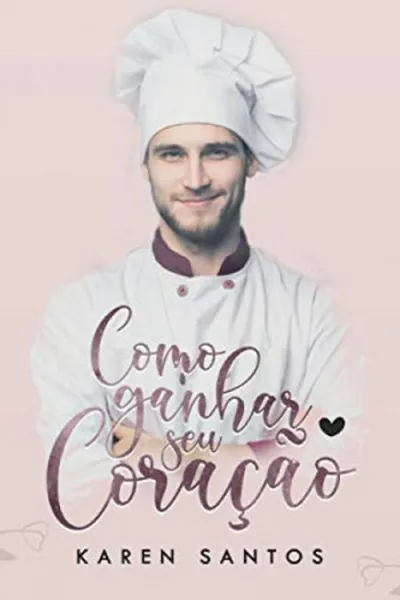 Cover of Como Ganhar seu Coração