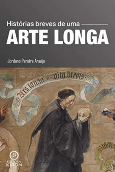 Cover of Histórias breves de uma arte longa