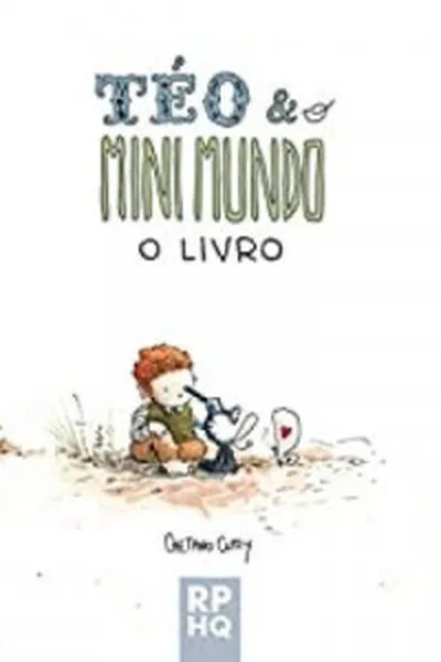 Cover of Téo & O Mini Mundo