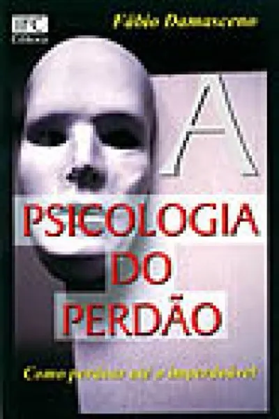 Cover of Psicologia do Perdão