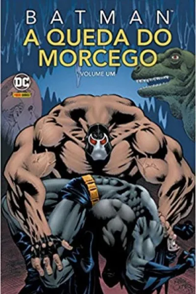 Cover of Batman: A Queda Do Morcego Vol. 1