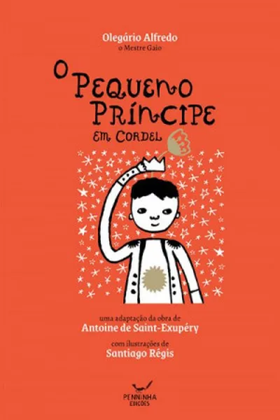 Cover of O Pequeno Príncipe em Cordel