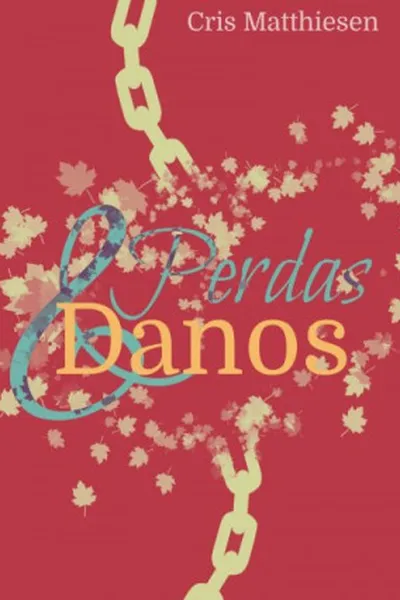 Cover of Perdas & Danos