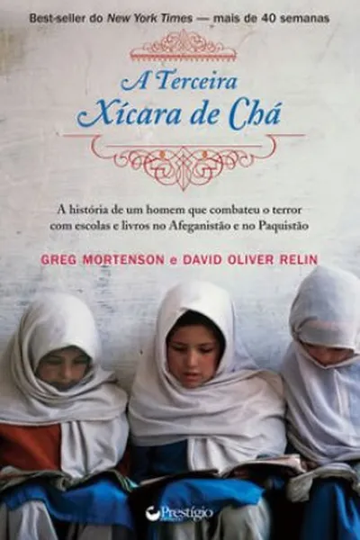 Cover of A terceira xícara de chá