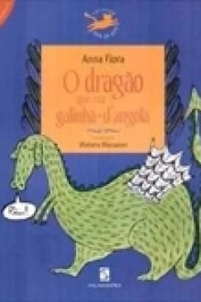 Cover of O dragão que era galinha-d'angola