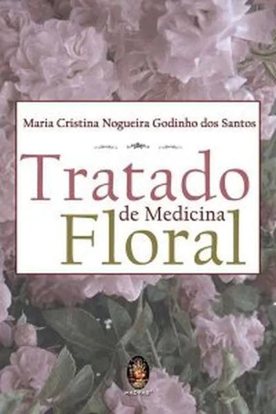 Cover of Tratado de Medicina Floral