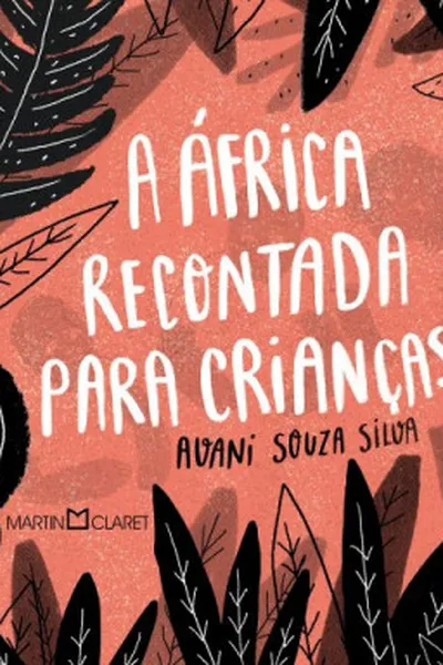Cover of A África recontada para crianças